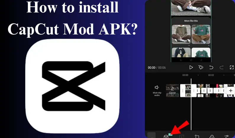 How to Install CapCut Mod APK?